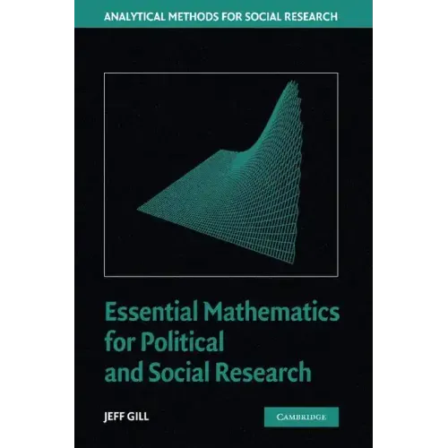 Essential Mathematics for Political and Social Research - Hardcover