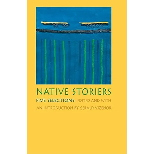Native Storiers: Five Selections - Paperback