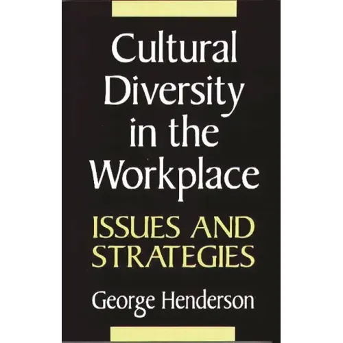 Cultural Diversity in the Workplace: Issues and Strategies - Paperback