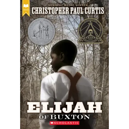 Elijah of Buxton (Scholastic Gold) - Paperback