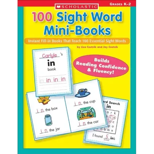 100 Sight Word Mini-Books: Instant Fill-In Mini-Books That Teach 100 Essential Sight Words - Paperback
