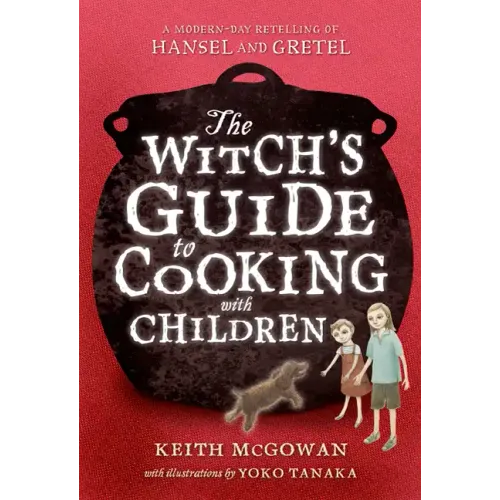 Witch's Guide to Cooking with Children - Paperback