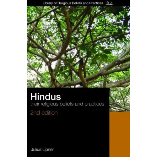 Hindus: Their Religious Beliefs and Practices - Paperback