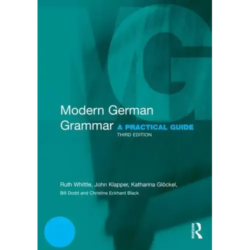 Modern German Grammar: A Practical Guide - Paperback