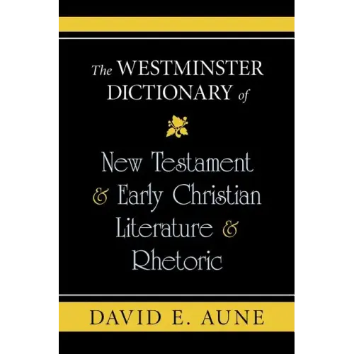 The Westminster Dictionary of New Testament and Early Christian Literature and R - Paperback