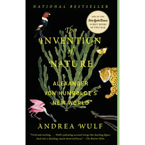 The Invention of Nature: Alexander Von Humboldt's New World - Paperback