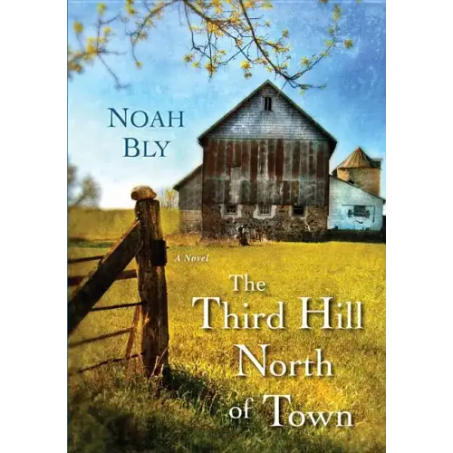 The Third Hill North of Town - Paperback