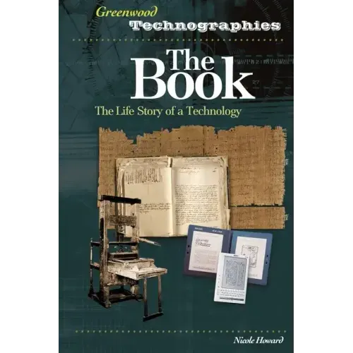 The Book: The Life Story of a Technology - Hardcover