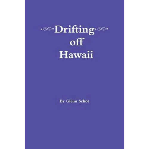 Drifting off Hawaii - Paperback
