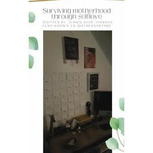 Surviving motherhood through self love.. - Paperback