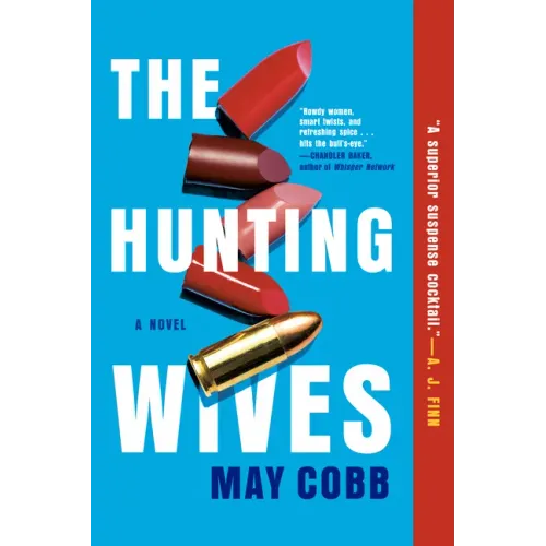 The Hunting Wives - Paperback