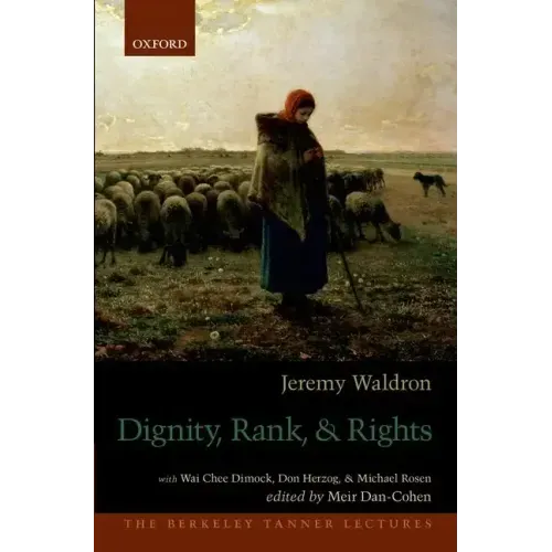 Dignity, Rank, and Rights - Paperback