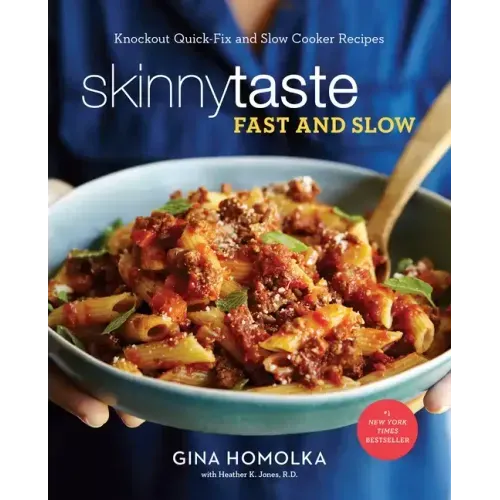 Skinnytaste Fast and Slow: Knockout Quick-Fix and Slow Cooker Recipes: A Cookbook - Hardcover