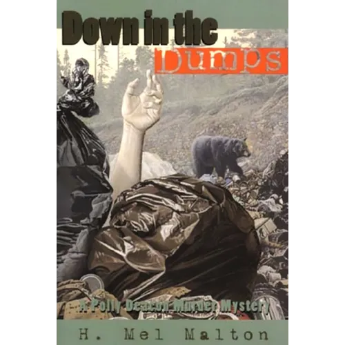 Down in the Dumps - Paperback