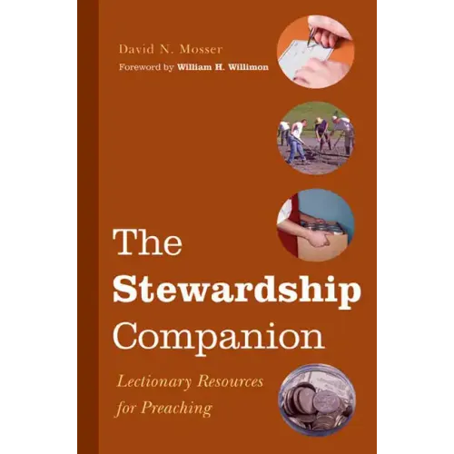 The Stewardship Companion: Lectionary Resources for Preaching - Paperback