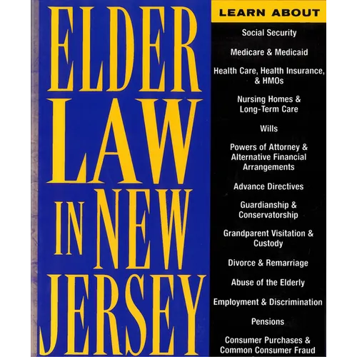 Elder Law in New Jersey: Finding Solutions for Legal Problems - Paperback
