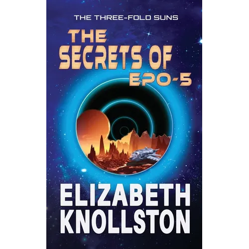 The Secrets of Epo-5 - Paperback