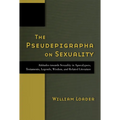 The Pseudepigrapha on Sexuality