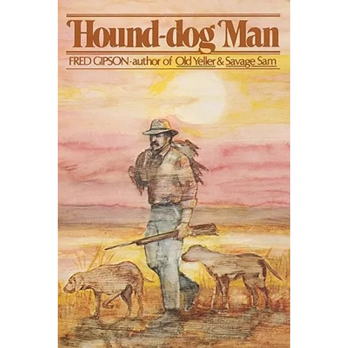 Hound-Dog Man - Paperback