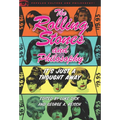 The Rolling Stones and Philosophy: It's Just a Thought Away