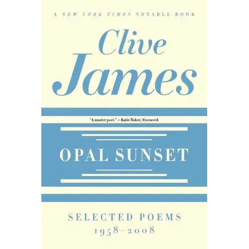 Opal Sunset: Selected Poems, 1958-2008 - Paperback