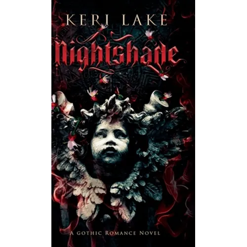 Nightshade: A Dark Paranormal Gothic Romance - Hardcover