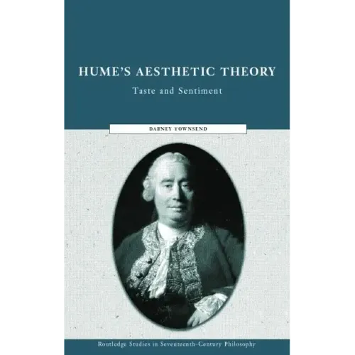 Hume's Aesthetic Theory: Taste and Sentiment - Paperback