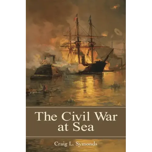 The Civil War at Sea - Hardcover