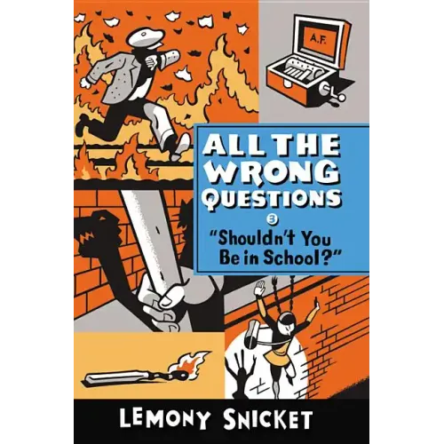 Shouldn't You Be in School? - Hardcover