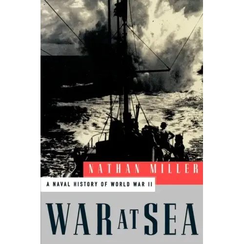 War at Sea: A Naval History of World War II - Paperback