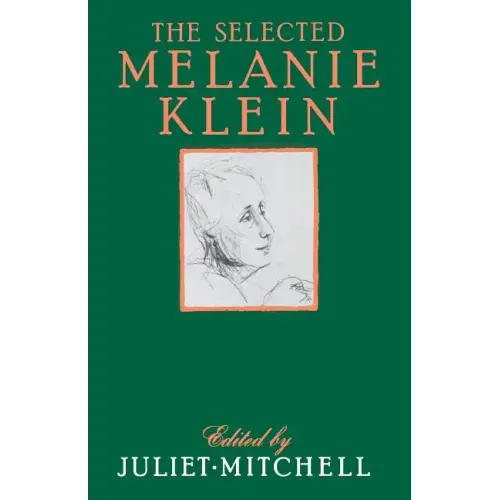 Selected Melanie Klein - Paperback