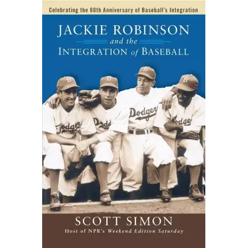 Jackie Robinson and the Integration of Baseball - Paperback