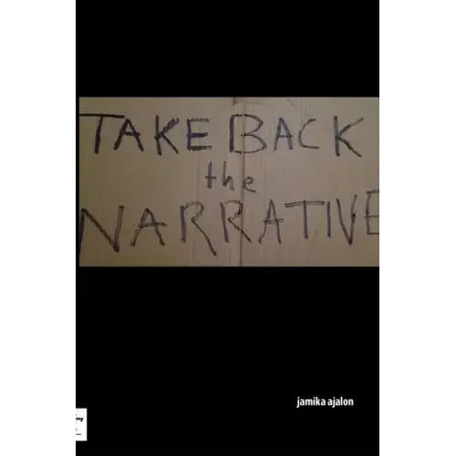 Take Back The Narrative - Paperback
