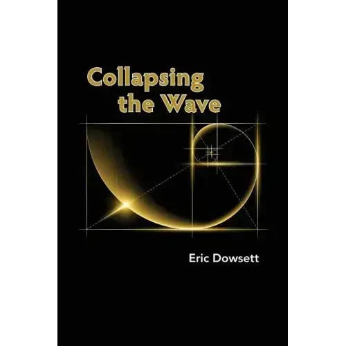 Collapsing the Wave - Paperback