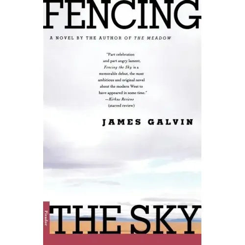 Fencing the Sky - Paperback