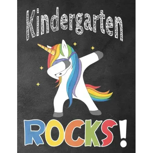 Kindergarten Rocks!: Funny Back To School notebook, Gift For Girls and Boys,109 College Ruled Line Paper, Cute School Notebook, School Comp - Paperback
