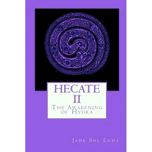 Hecate II: The Awakening of Hydra - Paperback
