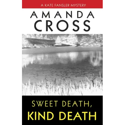 Sweet Death, Kind Death - Paperback