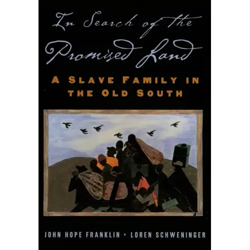 In Search of the Promised Land: A Slave Family in the Old South - Paperback
