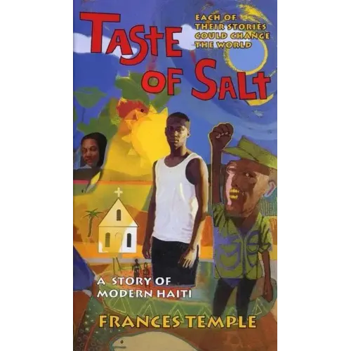 Taste of Salt: A Story of Modern Haiti - Paperback