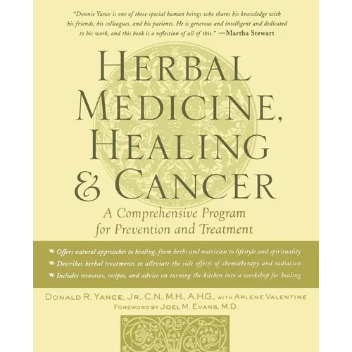Herbal Medicine, Healing & Cancer