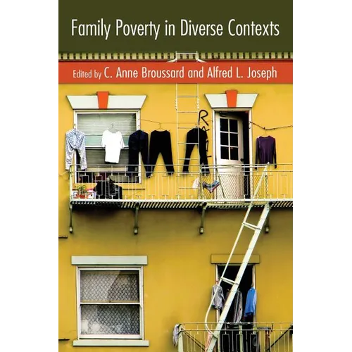Family Poverty in Diverse Contexts