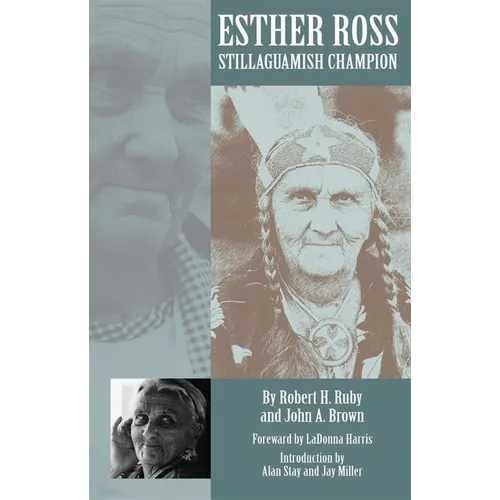 Esther Ross, Stillaguamish Champion - Hardcover