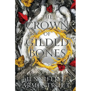 The Crown of Gilded Bones - Paperback