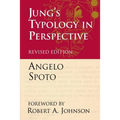 Jung's Typology in Perspective: The Fusional Complex and the Unlived Life