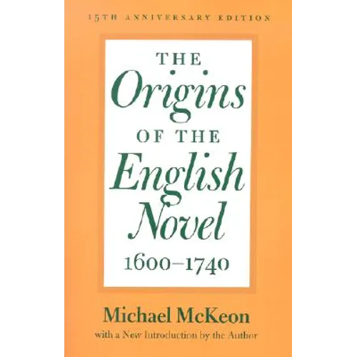 The Origins of the English Novel, 1600-1740 - Paperback