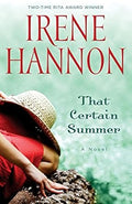 That Certain Summer: A Novel by Irene Hannon -Paperback