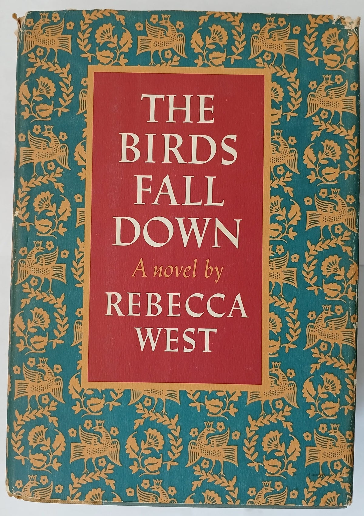The Birds Fall Down by Rebecca West-Hardcover – 1966