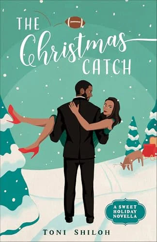 The Christmas Catch by Toni Shiloh (A Sweet Holiday Novella) Paperback