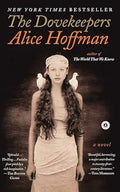 The Dovekeepers: A Novel by Alice Hoffman -Paperback